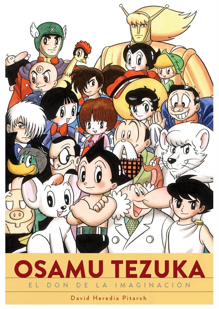 コミック・アニメ osamu OSAMU TEZUKA. EL DON DE LA IMAGINACIÓN : David Heredia Pitarch